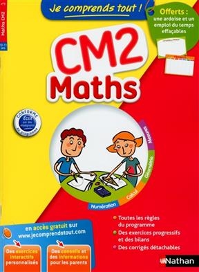 Je comprends tout ! Maths CM2, 10-11 ans