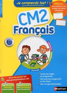 Je comprends tout, français CM2, 10-11 ans