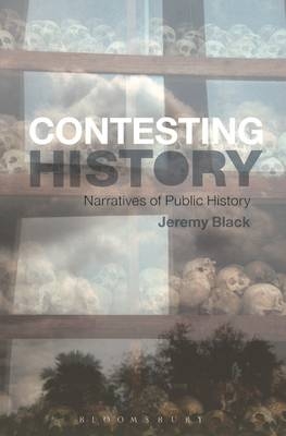 Contesting History -  Black Jeremy Black