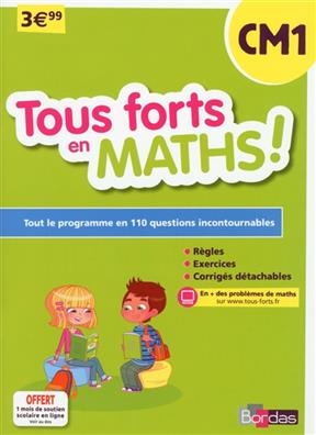 Tous forts en maths ! CM1