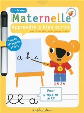 Découvertes maternelle, apprendre à bien écrire : mes fiches effaçables grande section, 5-6 ans : pour préparer le CP - Delphine Gravier-Badreddine