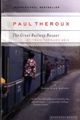 Great Railway Bazaar -  PAUL THEROUX