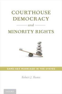 Courthouse Democracy and Minority Rights -  Robert J. Hume Ph.D.