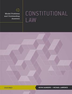 Constitutional Law -  Michael Lawrence,  Kevin Saunders