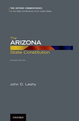 Arizona State Constitution -  John D. Leshy