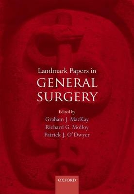 Landmark Papers in General Surgery - 