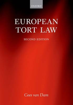 European Tort Law -  Cees van Dam