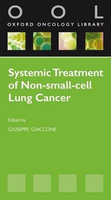 Systemic Treatment of Non-Small Cell Lung Cancer - 