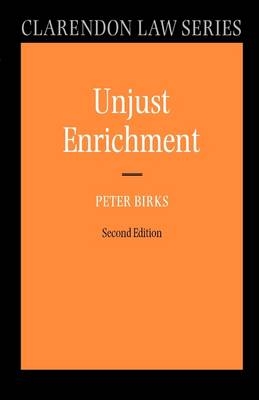 Unjust Enrichment -  Peter Birks