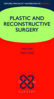 Plastic and Reconstructive Surgery -  Oliver Cassell,  Philippa Drury,  Henk Giele