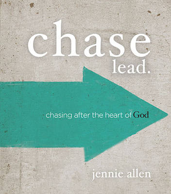 Chase Bible Study Leader's Guide -  Jennie Allen