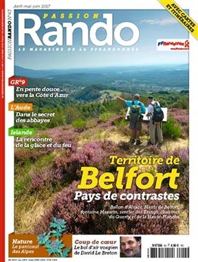 Passion rando : le magazine des randonnées de la FFRP, n° 43. Territoire de Belfort : pays de contrastes : Ballon d'A... -  Revue