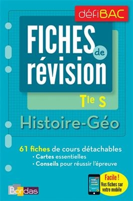 Histoire géo, terminale S : fiches de révision