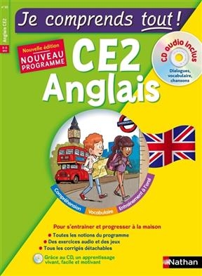 Je comprends tout ! Anglais CE2, 8-9 ans : nouveau programme - Marie-Claire Sole