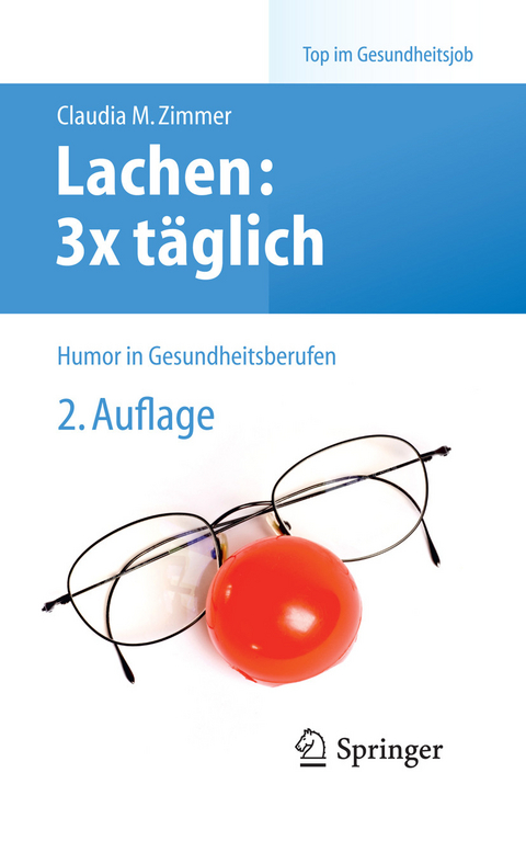 Lachen: 3x täglich - Claudia Madeleine Zimmer