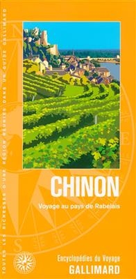 Chinon : voyage au pays de Rabelais