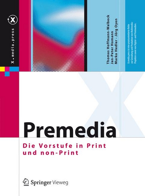 Standards in der Medienproduktion - Thomas Hoffmann-Walbeck, Gottfried Zimmermann, Marko Hedler, Jan-Peter Homann, Alexander Henka, Sebastian Riegel, Ansgar Gerlicher, Martin Goik, Christophe Strobbe