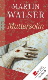 Muttersohn -  Martin Walser