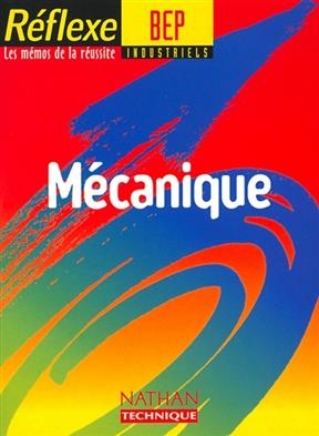 Mémo mécanique - Bernard Bourgeois, Antoine Laloux, J.-C. Pain