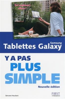 Tablettes Galaxy Samsung : y a pas plus simple - Servane Heudiard