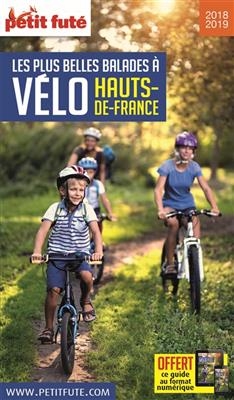 Les plus belles balades à vélo : Hauts-de-France : 2018-2019