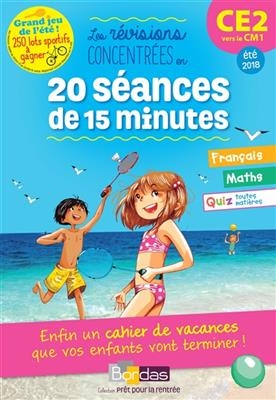 Les révisions concentrées en 20 séances de 15 minutes : CE2 vers le CM1, été 2018 - Emelyne Giraudon