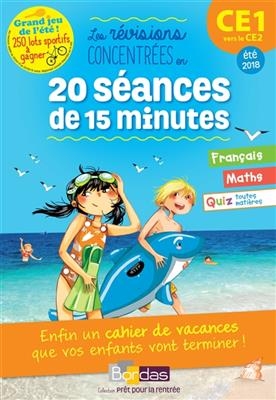 Les révisions concentrées en 20 séances de 15 minutes : CE1 vers le CE2, été 2018 - Julien Salmon