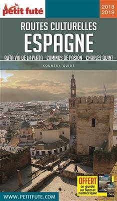 ROUTES CULTUREL. ESPAGNE 2018