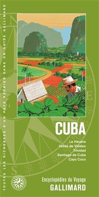 Cuba : La Havane, vallée de Vinales, Trinidad, Santiago de Cuba, Cayo Coco