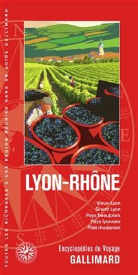 Lyon-Rhône : Vieux-Lyon, Grand Lyon, Pays beaujolais, Pays lyonnais, Pilat rhodanien