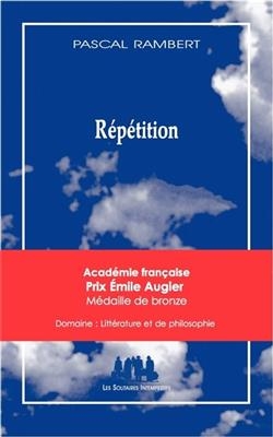 Répétition - Pascal Rambert