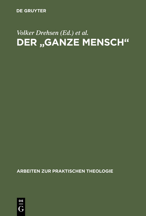 Der "ganze Mensch" - 