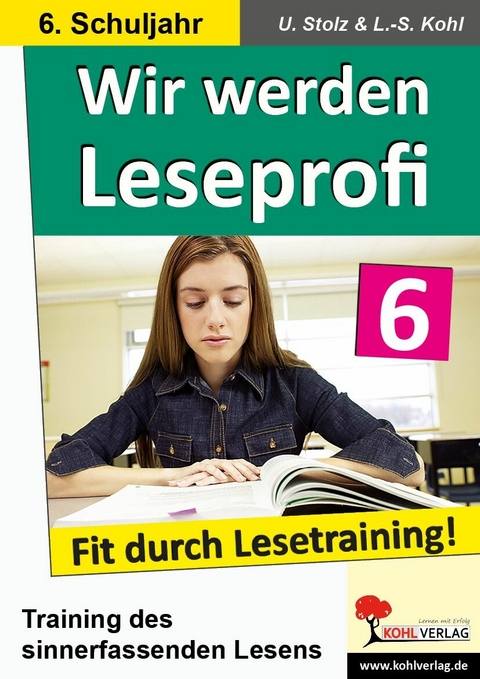 Wir werden Leseprofi / Klasse 6 -  Ulrike Stolz,  Lynn-Sven Kohl