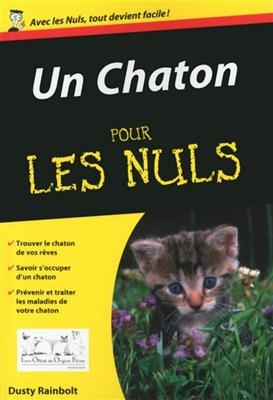 Un chaton pour les nuls - Dusty Rainbolt