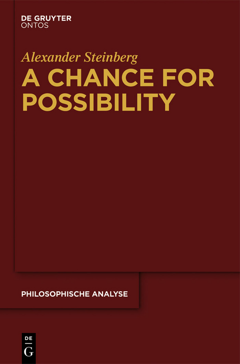 A Chance for Possibility - Alexander Steinberg