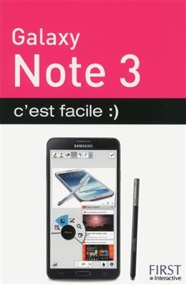 Galaxy Note 3 : c'est facile - Patrick Beuzit