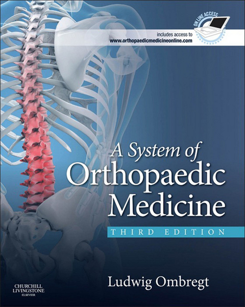 A System of Orthopaedic Medicine -  Ludwig Ombregt