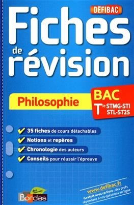 Philosophie bac, terminale STMG-STI-STL-ST2S : fiches de révision