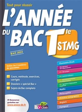 L'année du bac terminale STMG : tout pour réussir