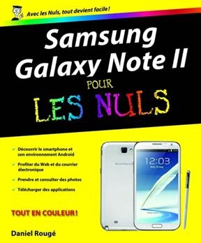 Samsung Galaxy Note II pour les nuls - Daniel Rougé