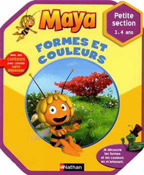 Maya, formes et couleurs : petite section 3-4 ans - Christelle Chambon