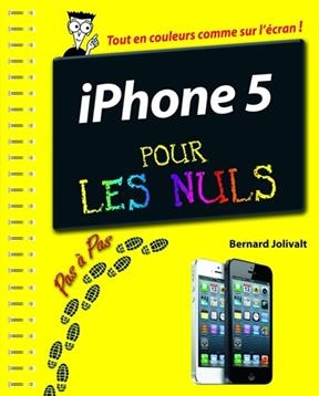 iPhone 5 pour les nuls - Bernard Jolivalt