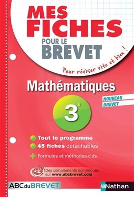 Mathématiques 3e : nouveau brevet - Raphaelle Mourey, Rémi Gancel