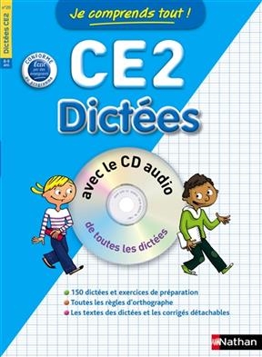 Je comprends tout ! CE2 : dictées