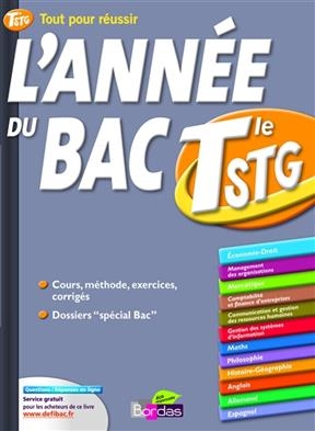 L'année du bac terminale STG - Xavier Cadoret