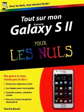 Tout sur mon Samsung Galaxy SII pour les nuls - Patrick Beuzit