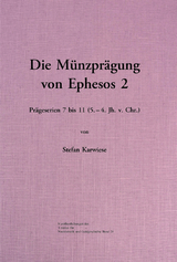 Die Münzprägung von Ephesos 2 - Stefan Karwiese