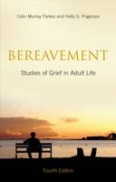 Bereavement -  Colin Murray Parkes,  Holly G. Prigerson