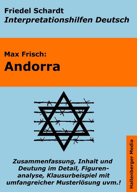 Andorra - Lektürehilfe und Interpretationshilfe: Interpretationen und Vorbereitungen für den Deutschunterricht -  Friedel Schardt,  Max Frisch