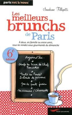 Les meilleurs brunchs de Paris - Sandrine Fillipetti